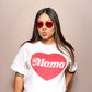 All Mama, All Heart T-Shirt (2026)