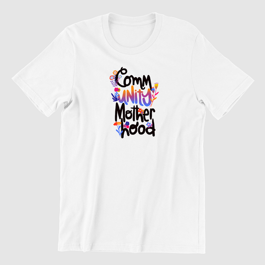 Community Motherhood T-shirt